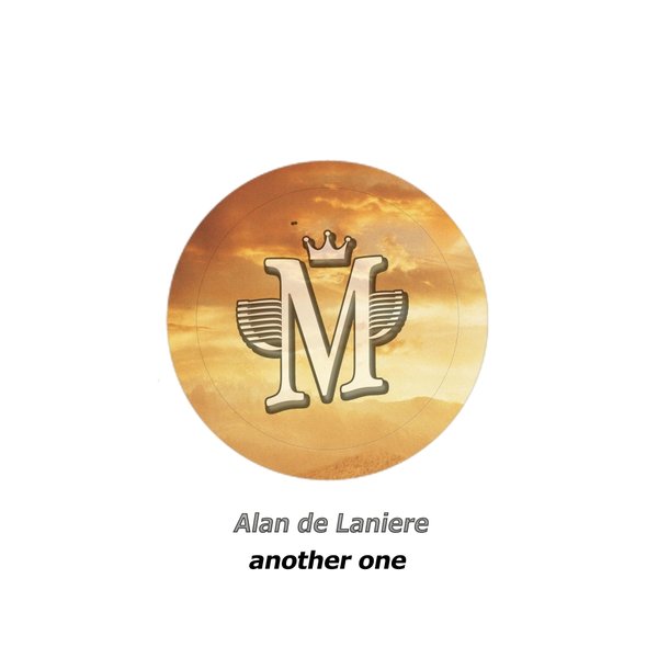 Alan de Laniere - Another One / Mycrazything Records