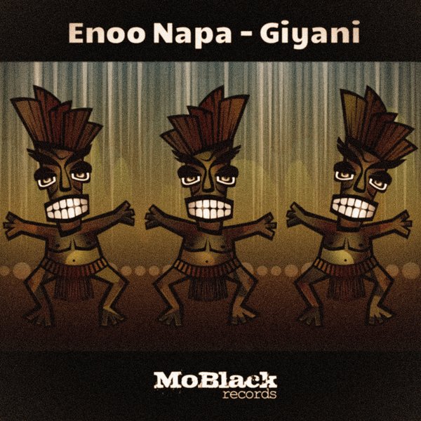 Enoo Napa - Giyani / MoBlack Records