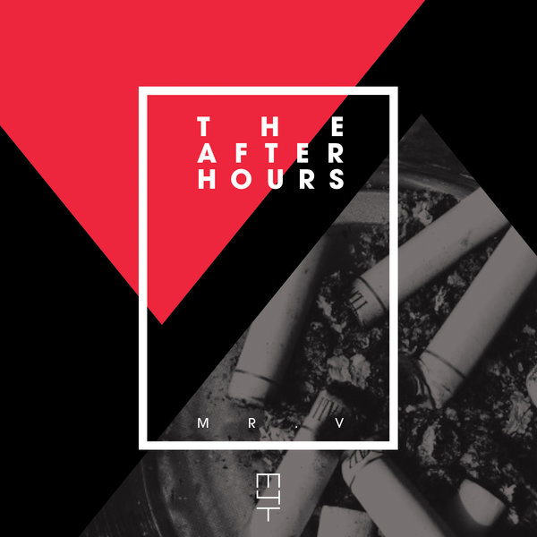 Mr. V - The Afterhours / Muzik 4 Tomorrow