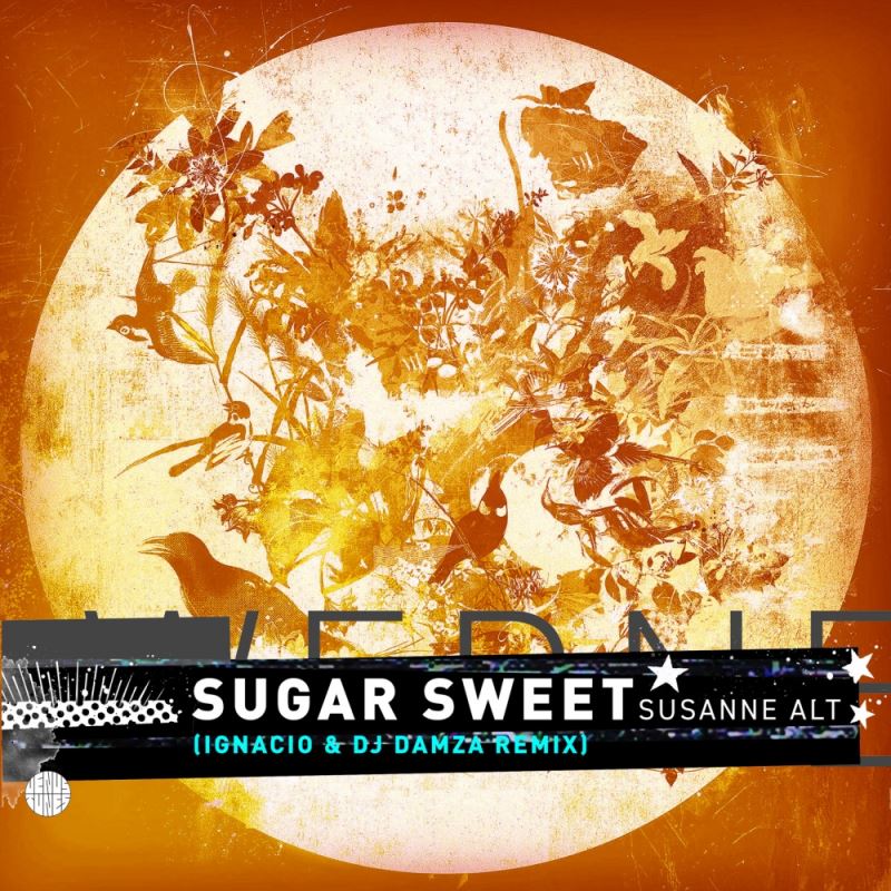 Susanne Alt - Sugar Sweet (Ignacio & DJ Damza Remix) / Venus Tunes