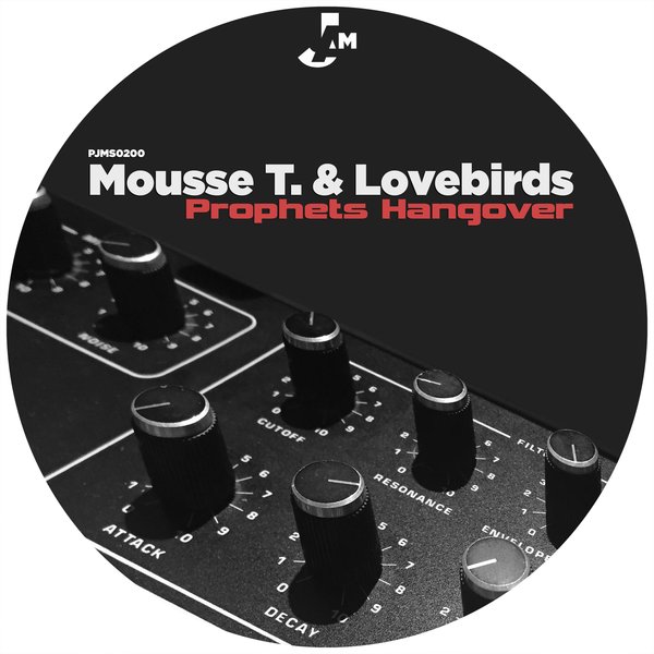 Mousse T & Lovebirds - Prophets Hangover / Peppermint Jam