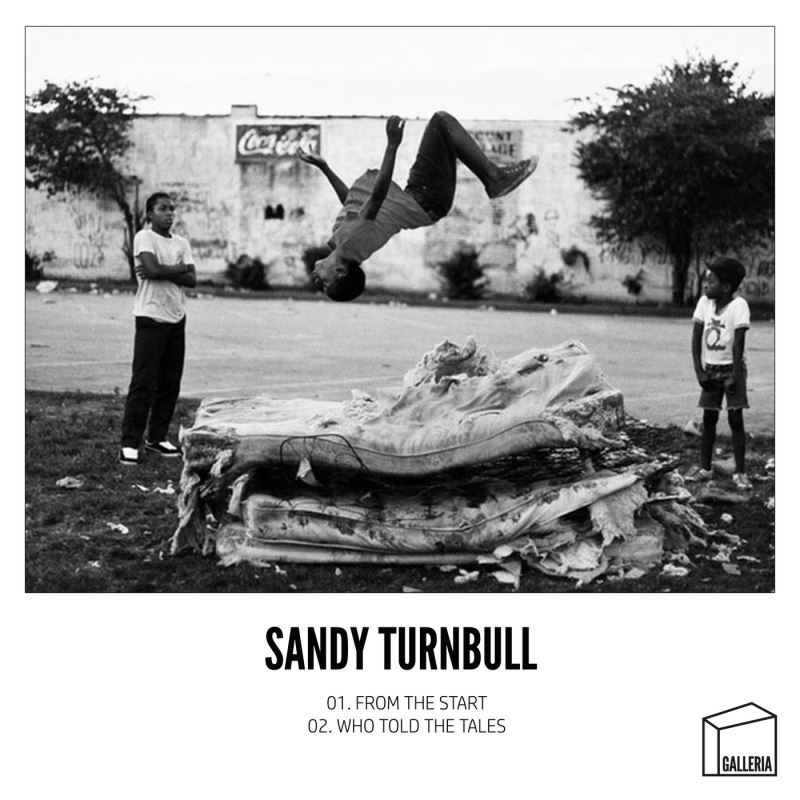 Sandy Turnbull - From The Start - Who Told the Tales / Galleria