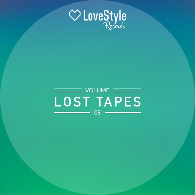 VA - Lost Tapes Volume 8 / LoveStyle Records