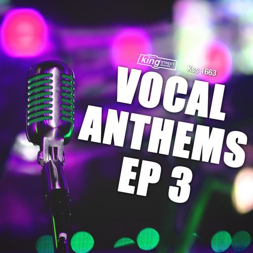 VA - Vocal Anthems EP 3 / King Street Sounds