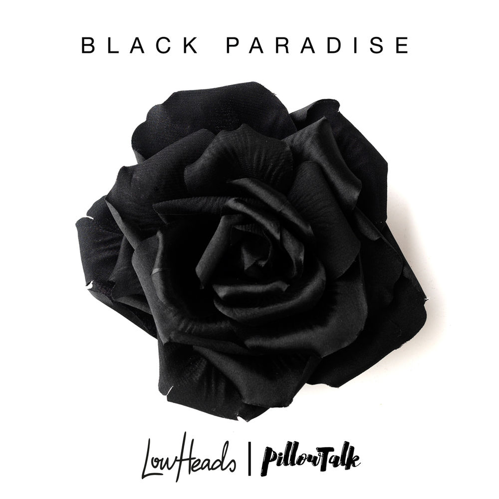 LowHeads & PillowTalk - Black Paradise / Crew Love Records