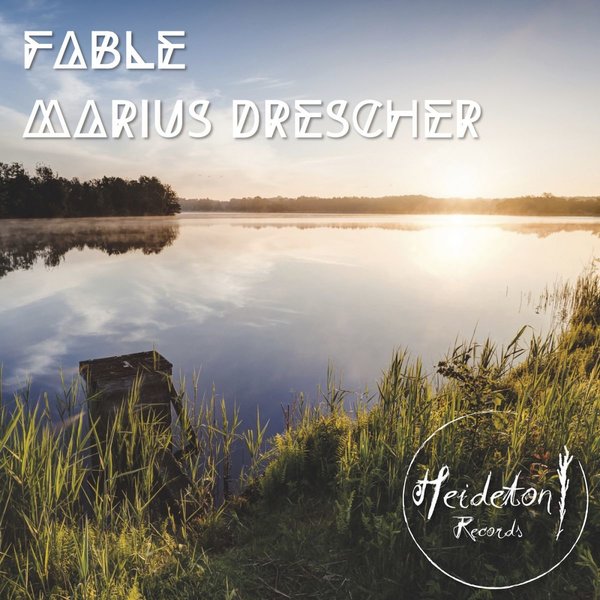 Marius Drescher - Fable / Heideton