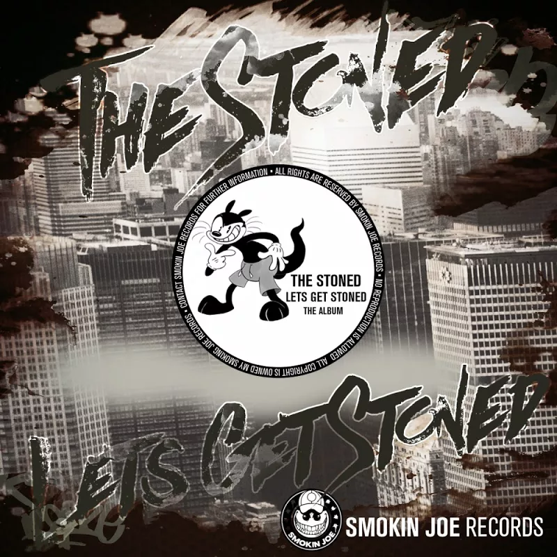 The Stoned - Let's Get Stoned / Smokin Joe Records