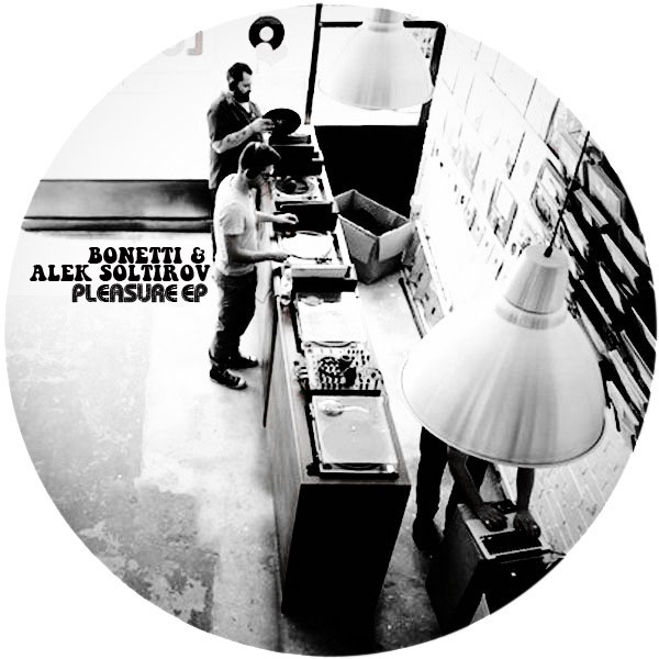 Bonetti & Alek Soltirov - Pleasure EP / Kolour Recordings