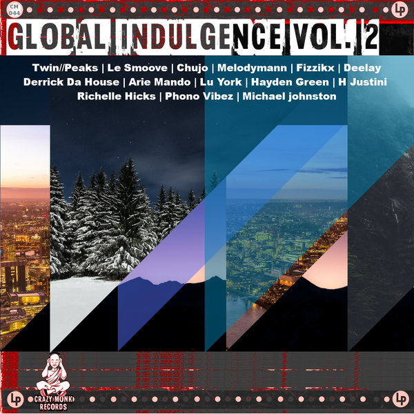 VA - Global Indulgence, Vol. 2 / Crazy Monk Records