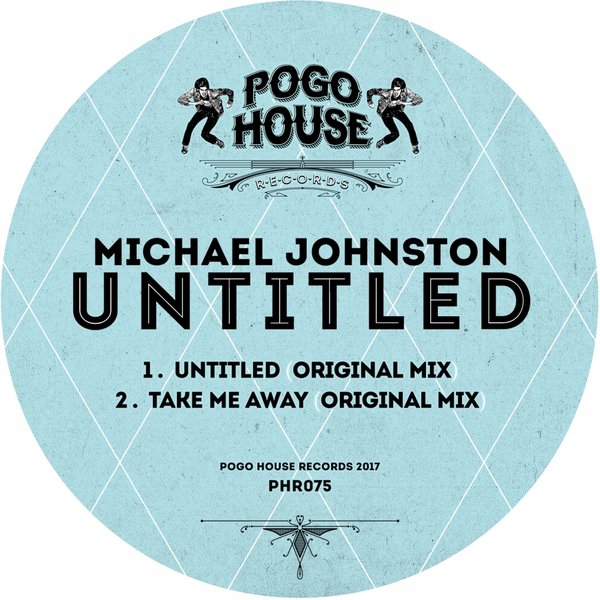 Michael Johnston - Untitled / Pogo House Records