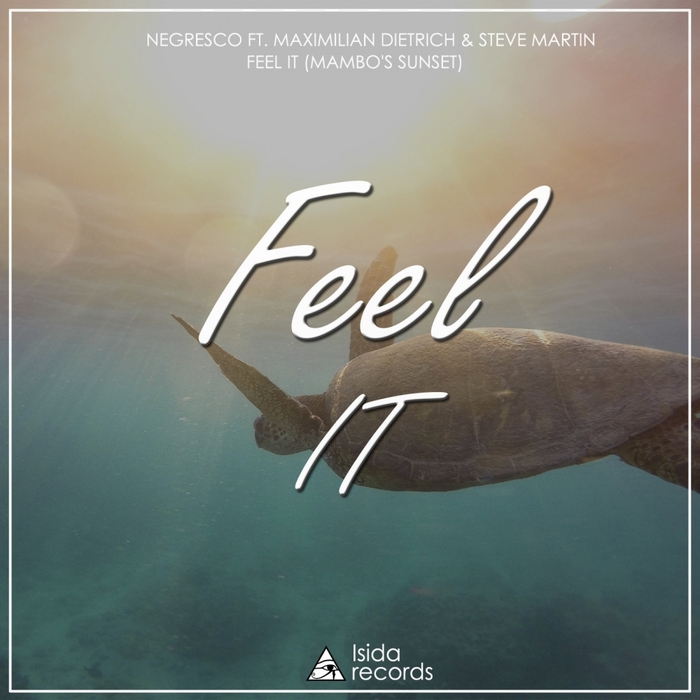 Negresco - Feel It (Mambos Sunset) / Isida