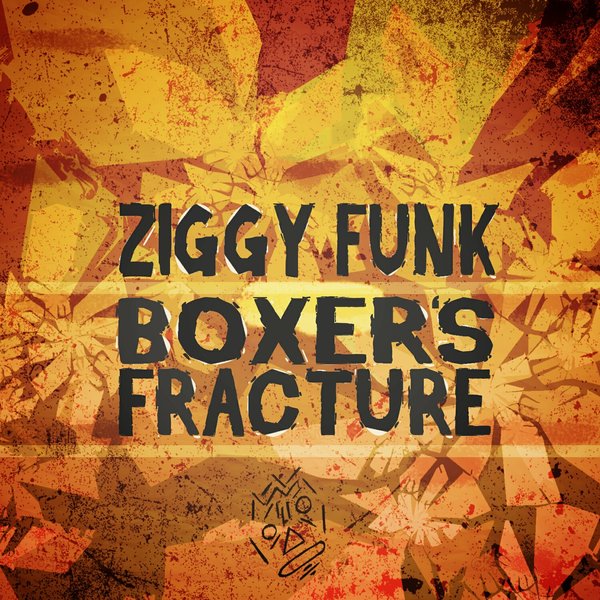 Ziggy Funk - Boxer's Fracture / BBE