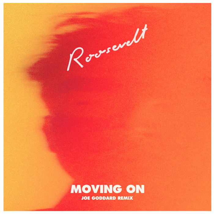 Roosevelt - Moving On (Joe Goddard Remix) / City Slang (FR)