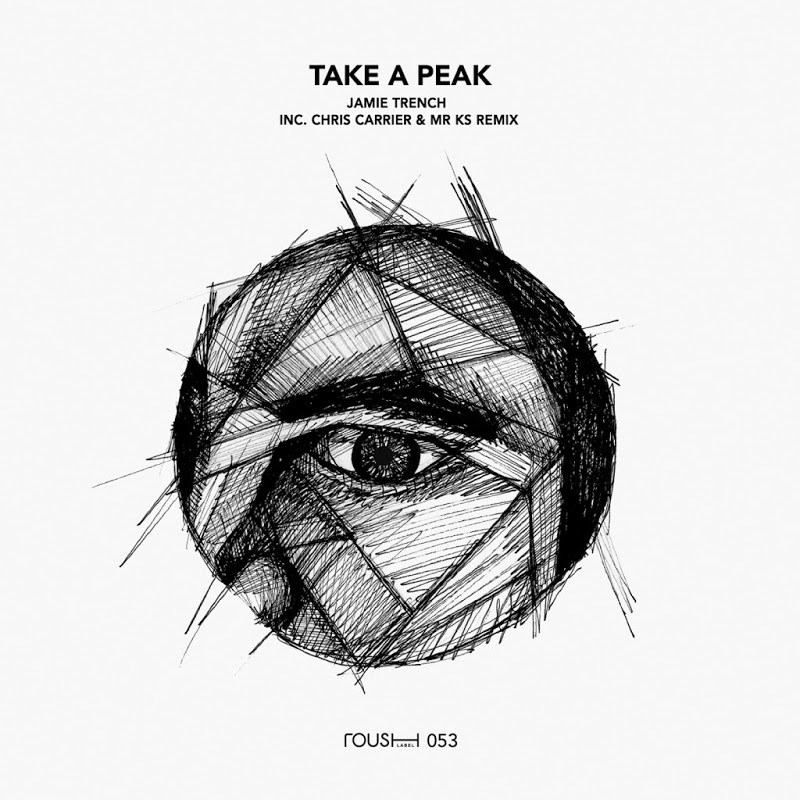 Jamie Trench - Take A Peek / Roush Label