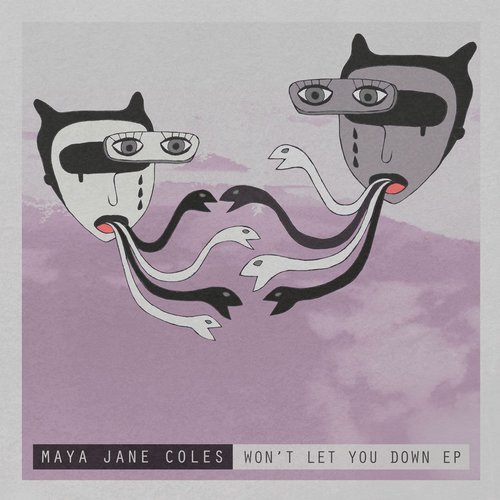 Maya Jane Coles - Won't Let You Down EP / I/AM/ME