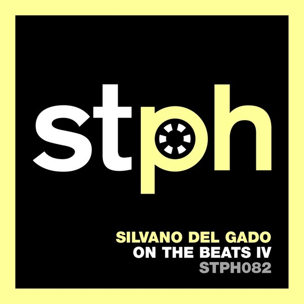 Silvano Del Gado - On The Beats IV / Stereophonic