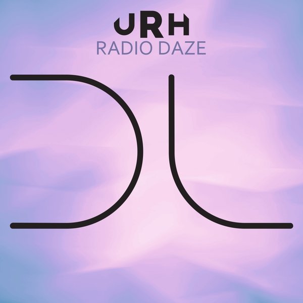 URH - Radio Daze / Dublife Music