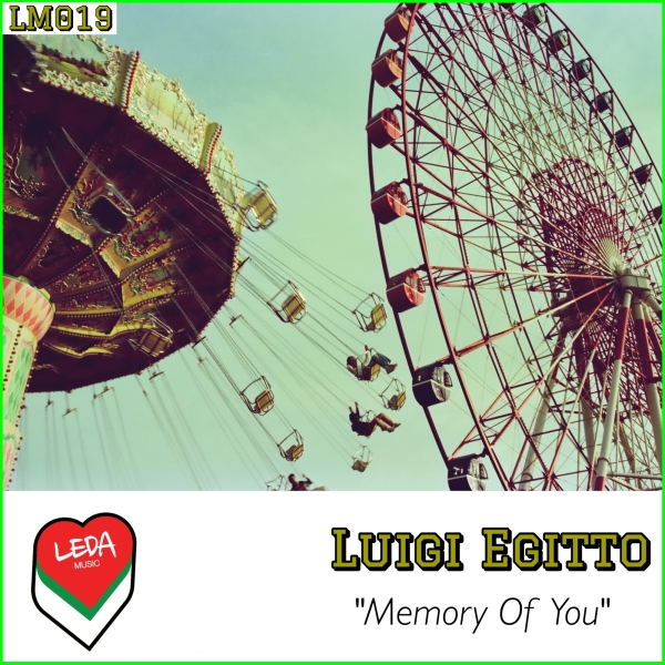 Luigi Egitto - Memory Of You / Leda Music