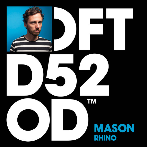 Mason - Rhino / Defected