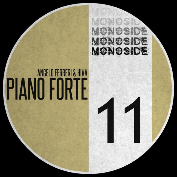 Angelo Ferreri & Hiva - Piano Forte / MONOSIDE