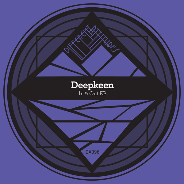 Deepkeen - In and Out EP / Different Attitudes