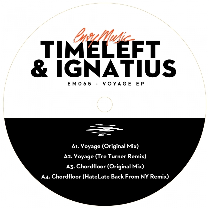 Timeleft & Ignatius - Voyage EP / Envy Music