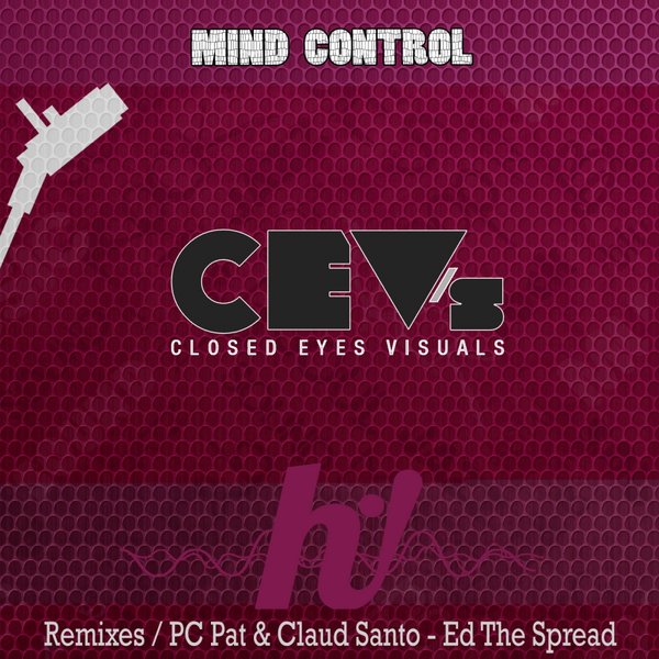CEV's - Mind Control / Hi! Energy Records