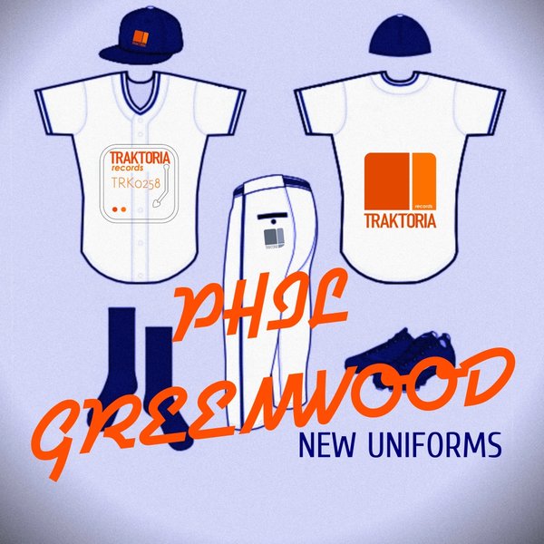 Phil Greenwood - New Uniforms / Traktoria