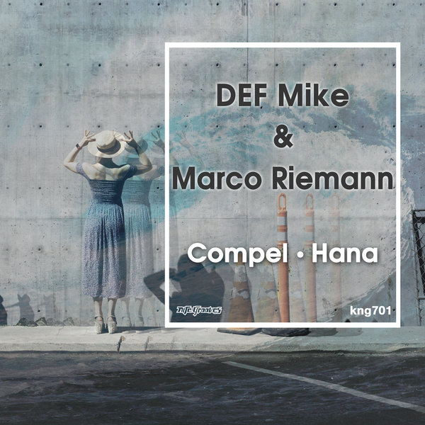 DEF Mike & Marco Riemann - Compel / Hana / Nite Grooves