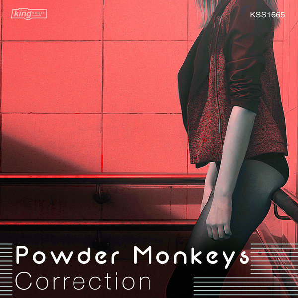 Powder Monkeys - Correction / King Street Sounds