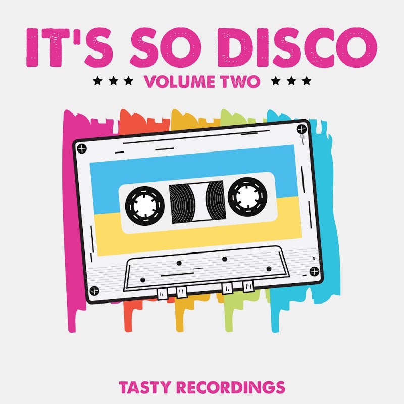 VA - It's So Disco, Vol. 2 / Tasty Recordings