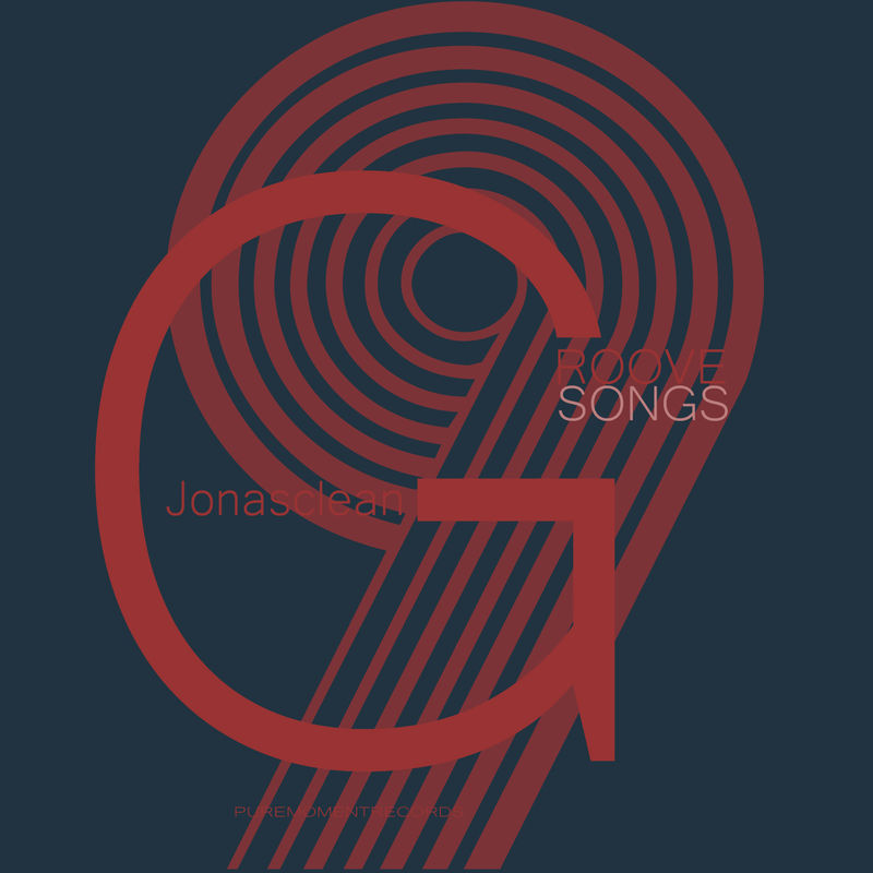 Jonasclean - Groove Songs 9 / Pure Moment Records