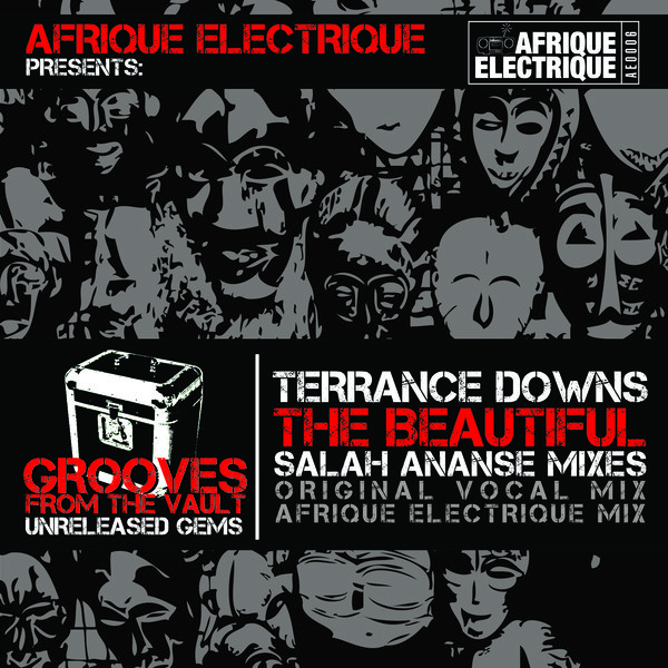 Terrance Downs - The Beautiful (Salah Ananse Mixes) / AFRIQUE ELECTRIQUE