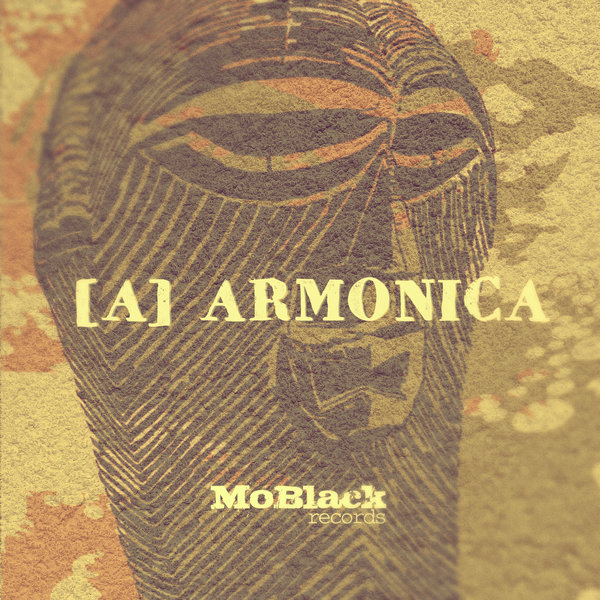 Armonica - [A] / MoBlack Records