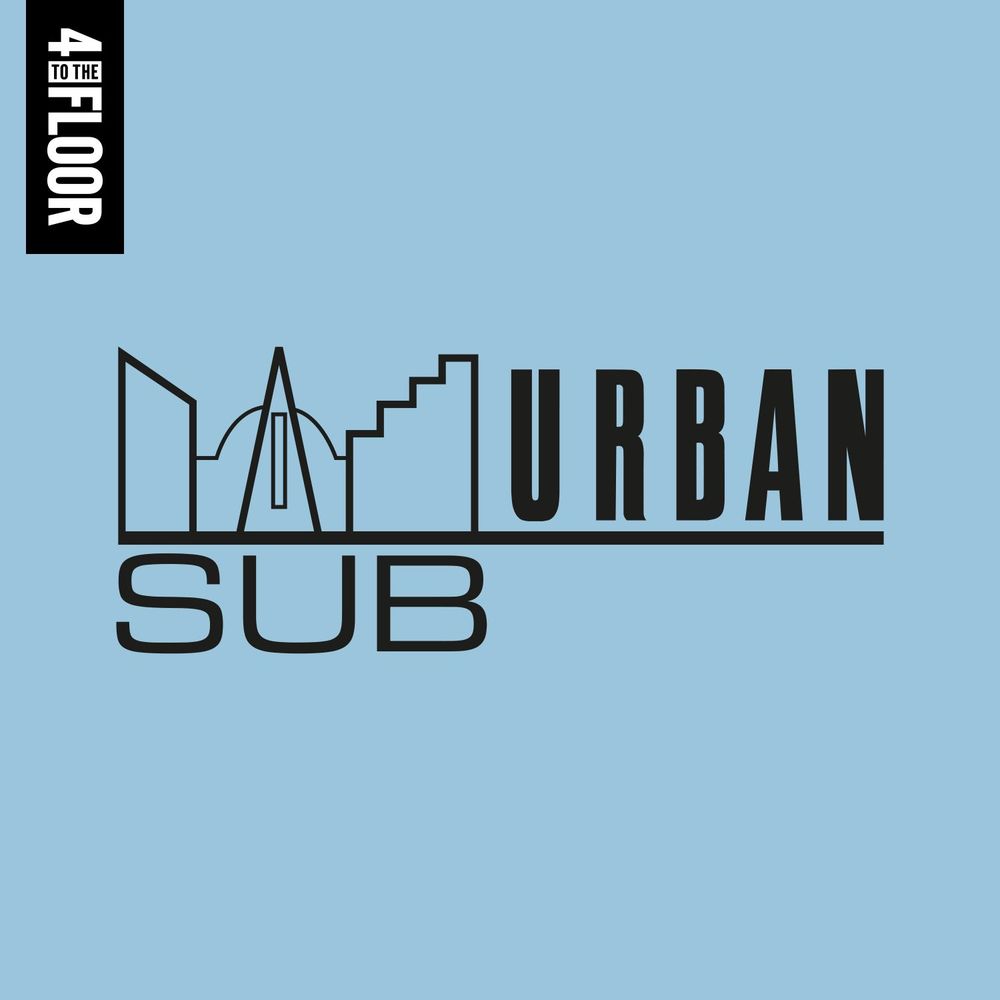 VA - 4 To The Floor Presents Sub-Urban Records / 4 To The Floor Records