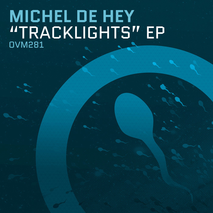 Michel De Hey - Tracklights / Ovum US