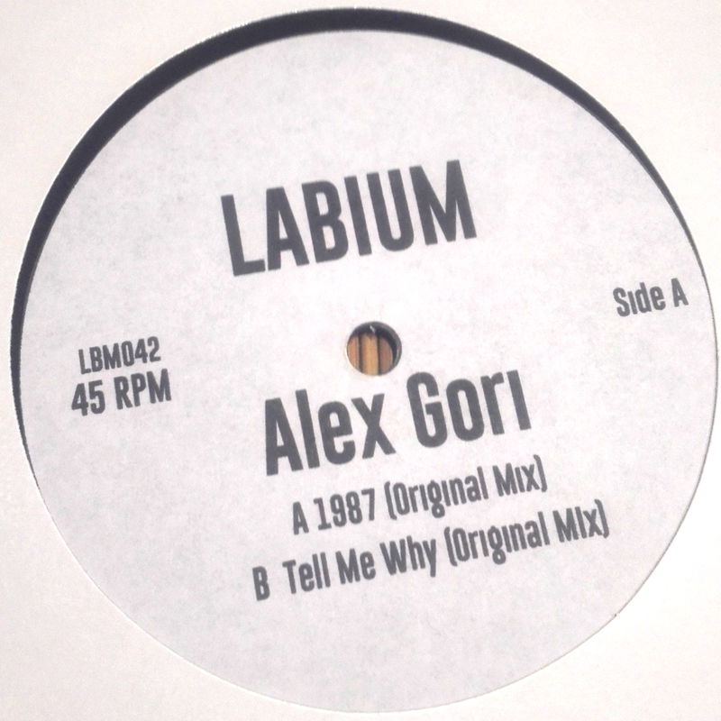 Alex Gori - Tell Me Why Ep / Labium