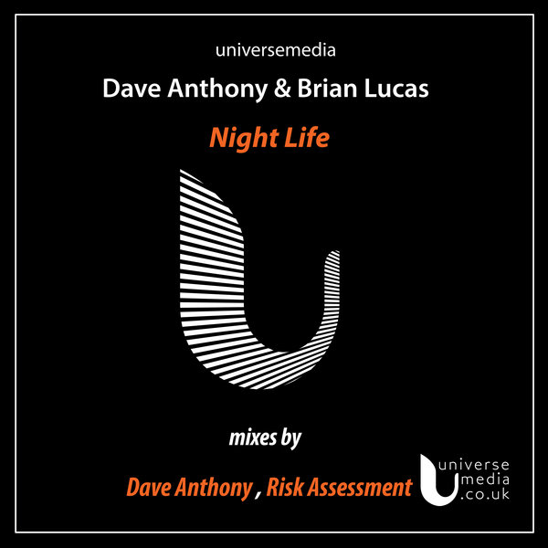 David Anthony & Brian Lucas - Night Life / Universe Media