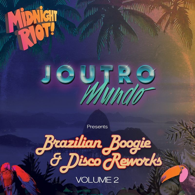 Joutro Mundo - Brazilian Boogie & Disco, Vol. 2 / Midnight Riot