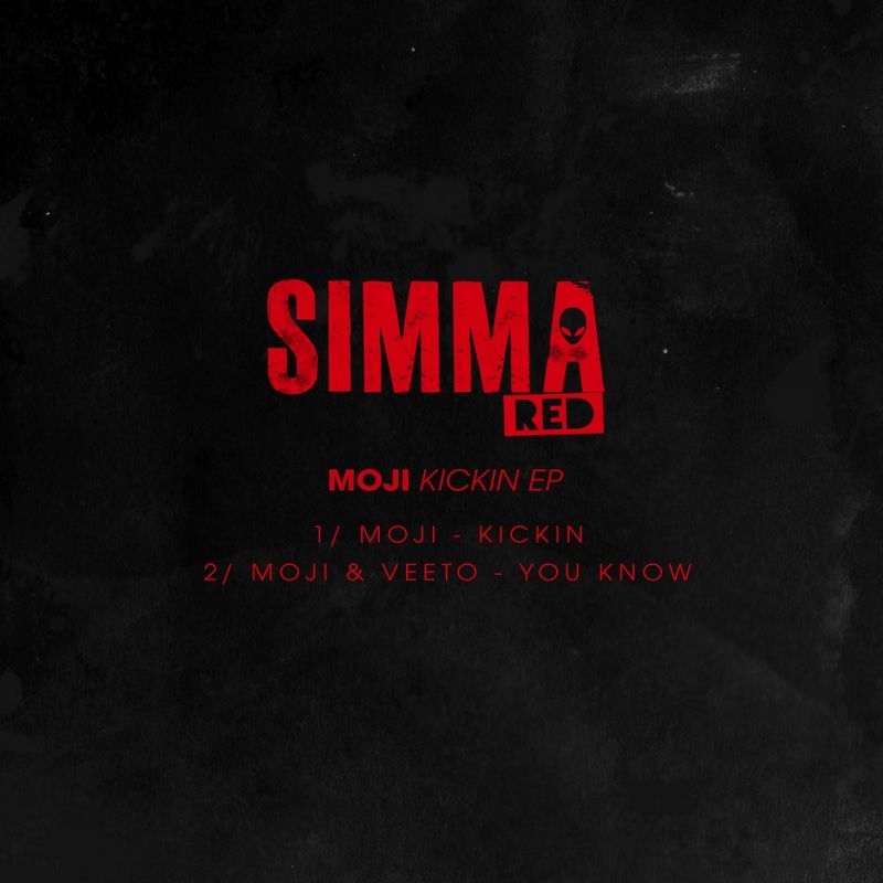 Moji - Kickin EP / Simma Red