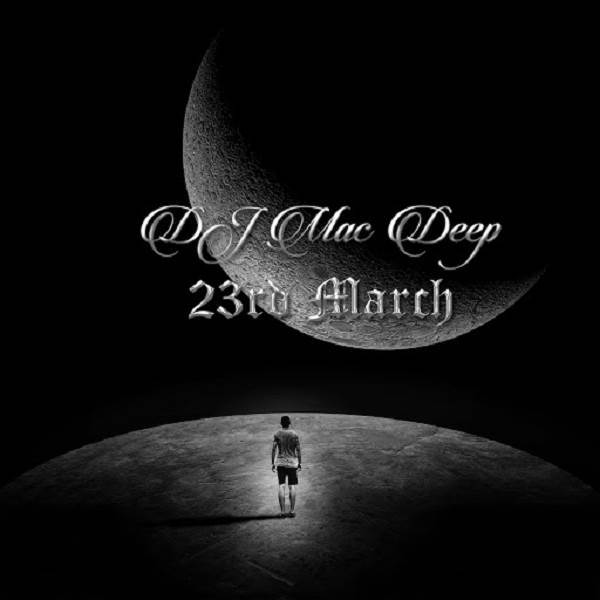 DJ Mac Deep - 23rd March / Dynastic Musiq