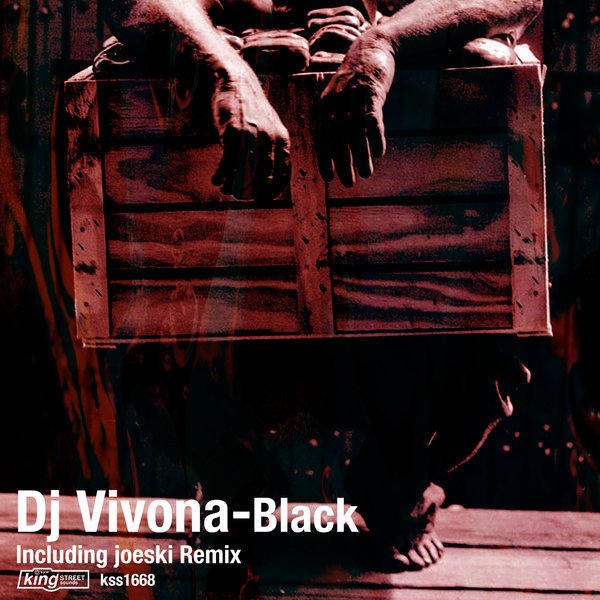 Dj Vivona - Black / King Street Sounds