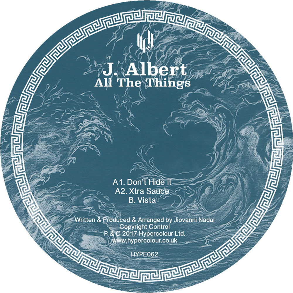 J. Albert - All The Things / Hypercolour