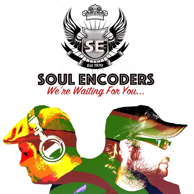 Soul Encoders - We're Waiting For You / Soul Encoders
