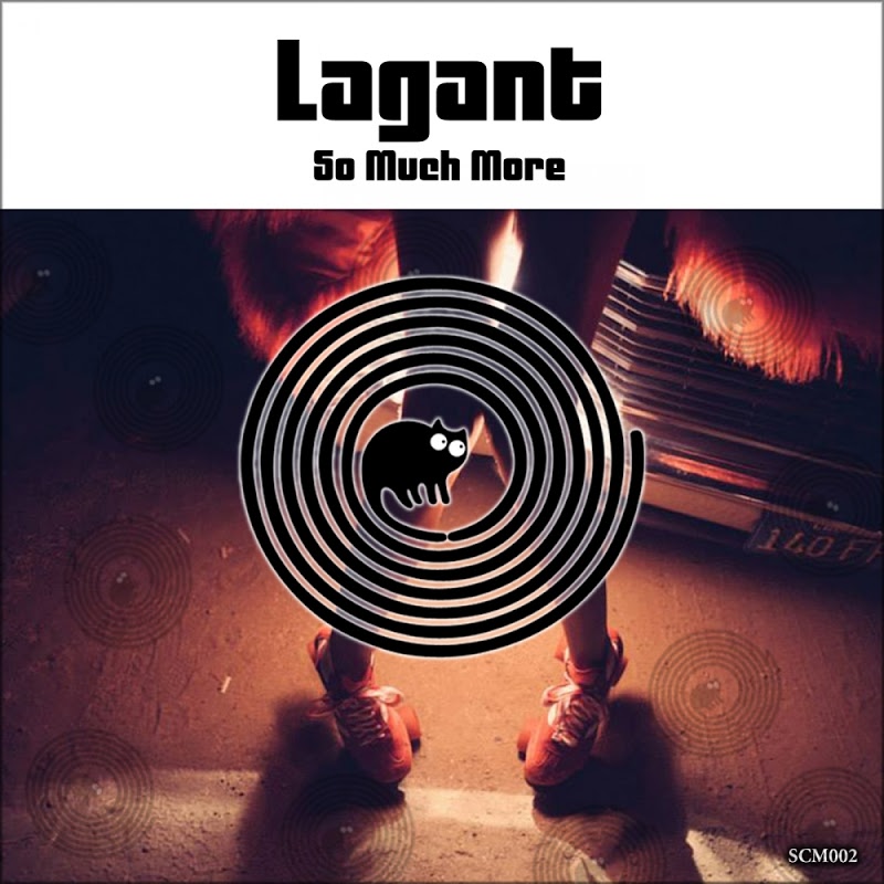 Lagant - So Much More / SpinCat Music