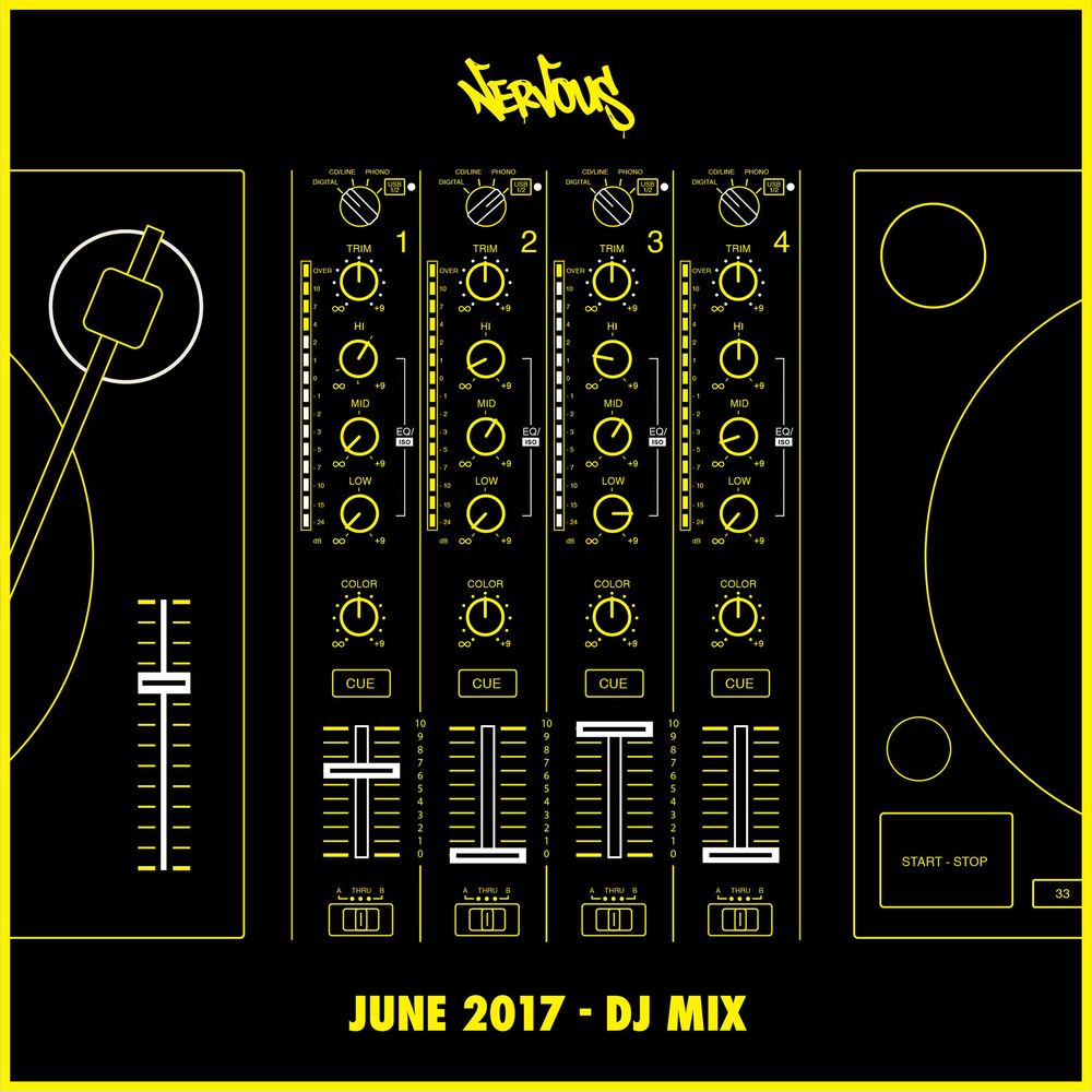VA - Nervous June 2017: DJ Mix / Nervous Records
