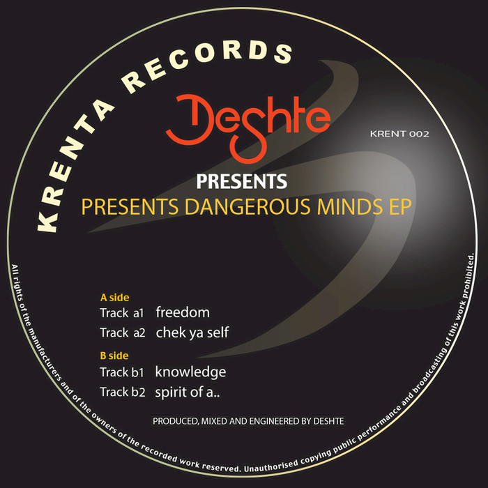Deshte - Dangerous Minds EP / Krenta