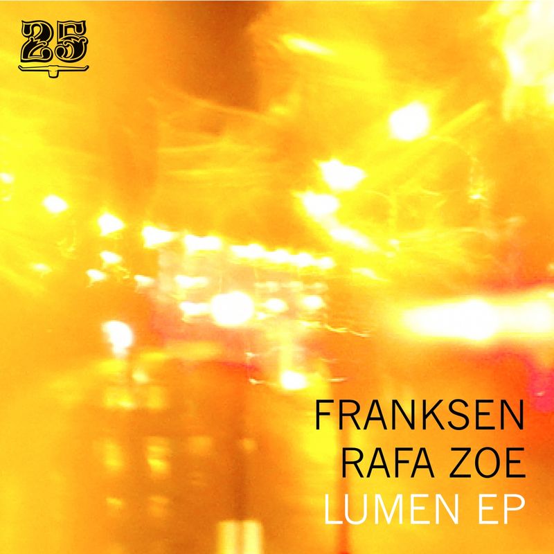 Franksen - Lumen EP / Bar 25 Music