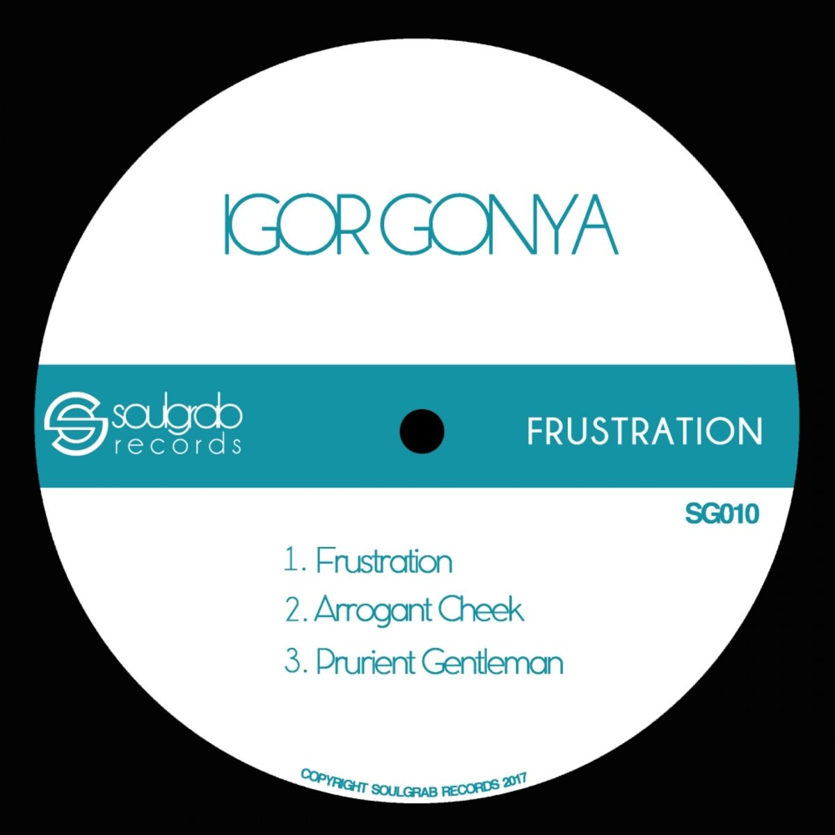 Igor Gonya - Frustration / Soulgrab Records