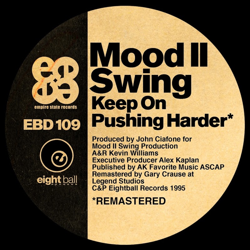 Mood II Swing - Keep On Pushing Harder / Eightball Records Digital